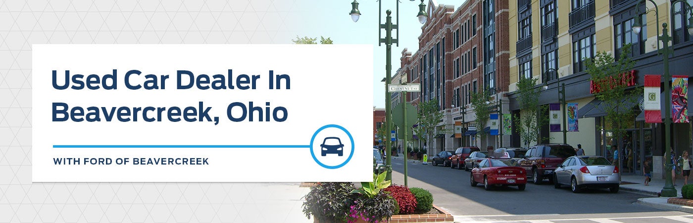 Used Car Dealer in Beavercreek - Germain Ford of Beavercreek