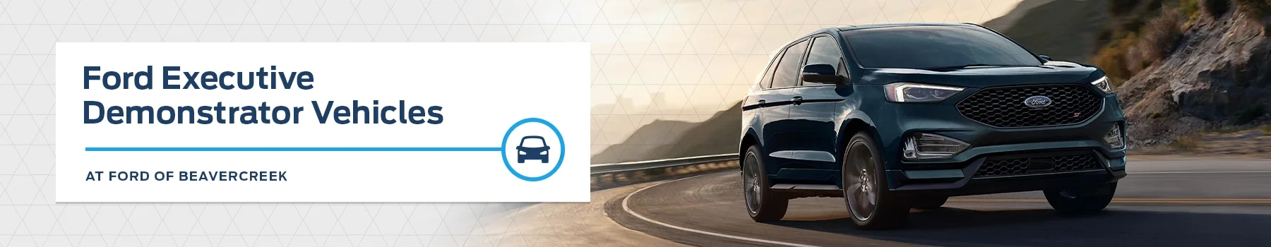 Ford Executive Demonstrator Vehicles - Germain Ford of Beavercreek