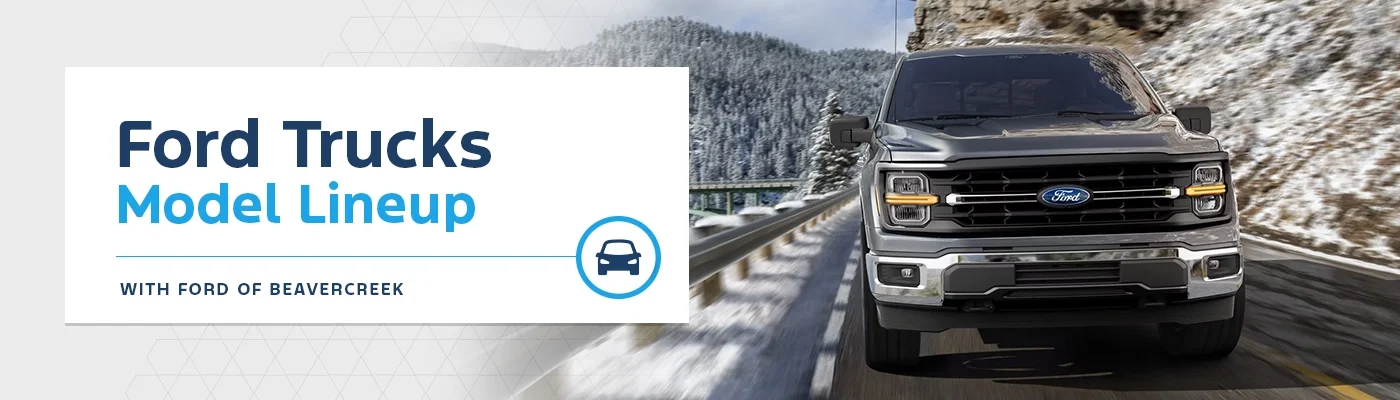 Ford Truck Model Lineup Page at Germain Ford of Beavercreek