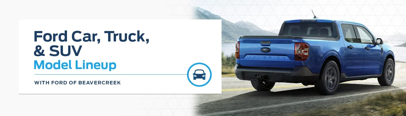 Ford Vehicles Lineup at Germain Ford of Beavercreek