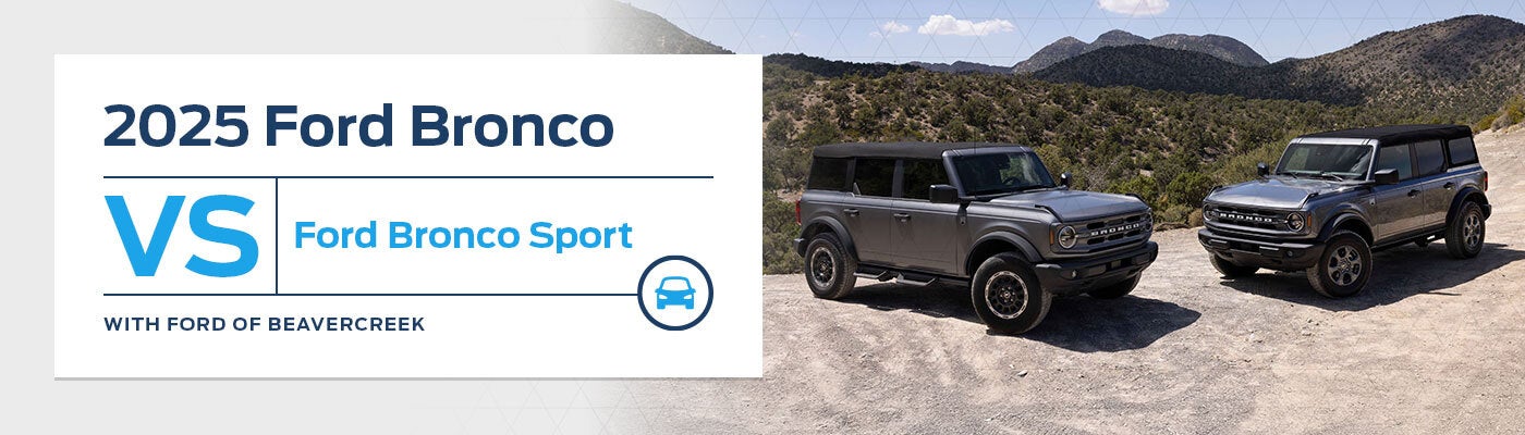 Ford Bronco vs Ford Bronco Sport - Germain Ford of Beavercreek