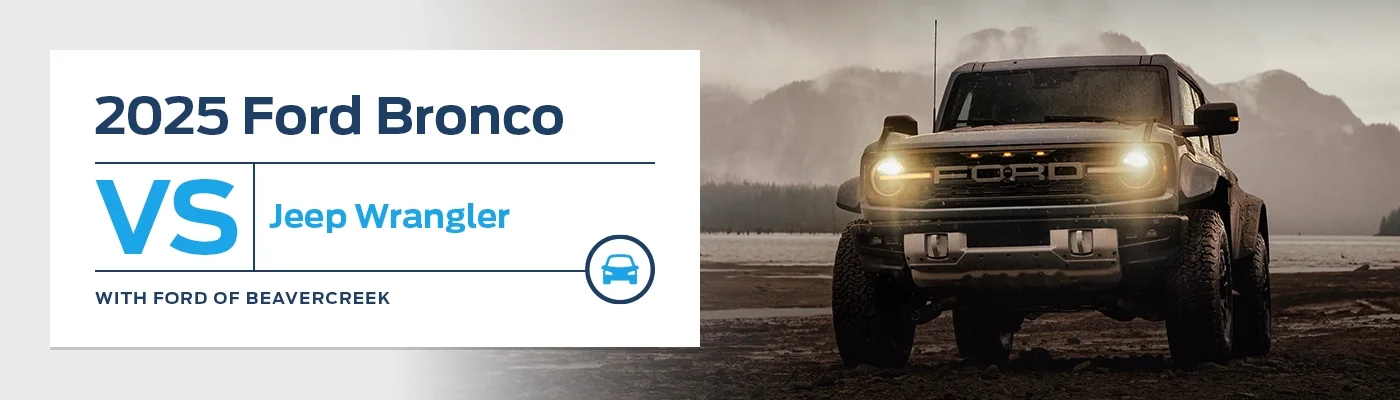 Ford Bronco vs Jeep Wrangler