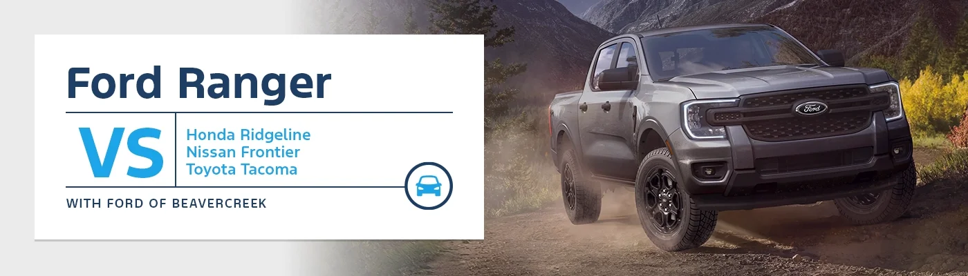 Ford Ranger vs. the Competition