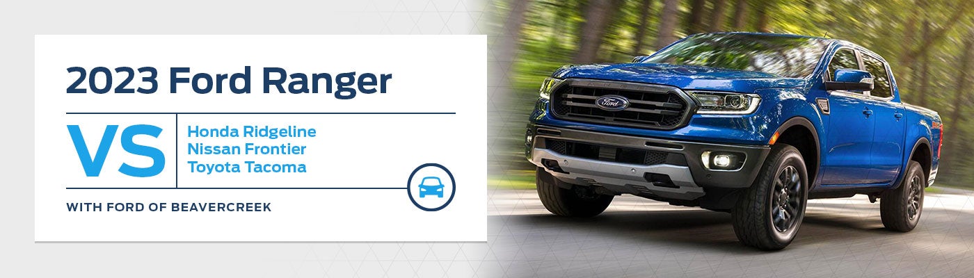 Ford Ranger vs. the Competition